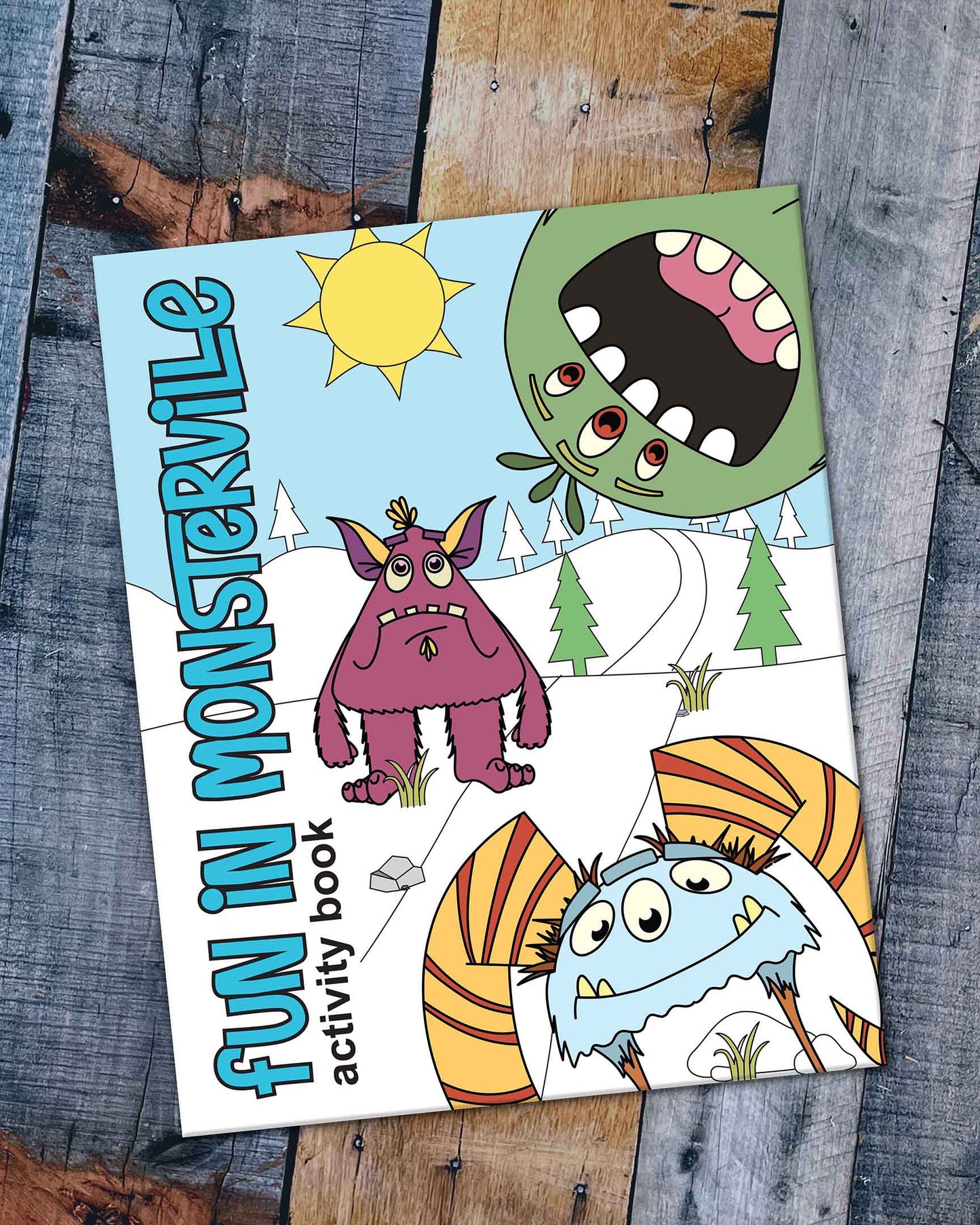 Fun In Monsterville : Activity Book