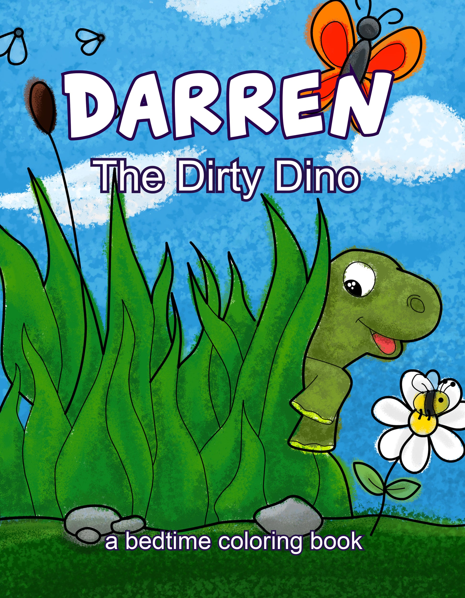 Cover of a children's bedtime coloring book titled 'Darren The Dirty Dino'. The illustration shows a cheerful green dinosaur peeking from behind tall grass, with a bright blue sky and fluffy clouds in the background. A butterfly with orange and black wings flies near the dino, and a white flower with a yellow center is also visible in the foreground.