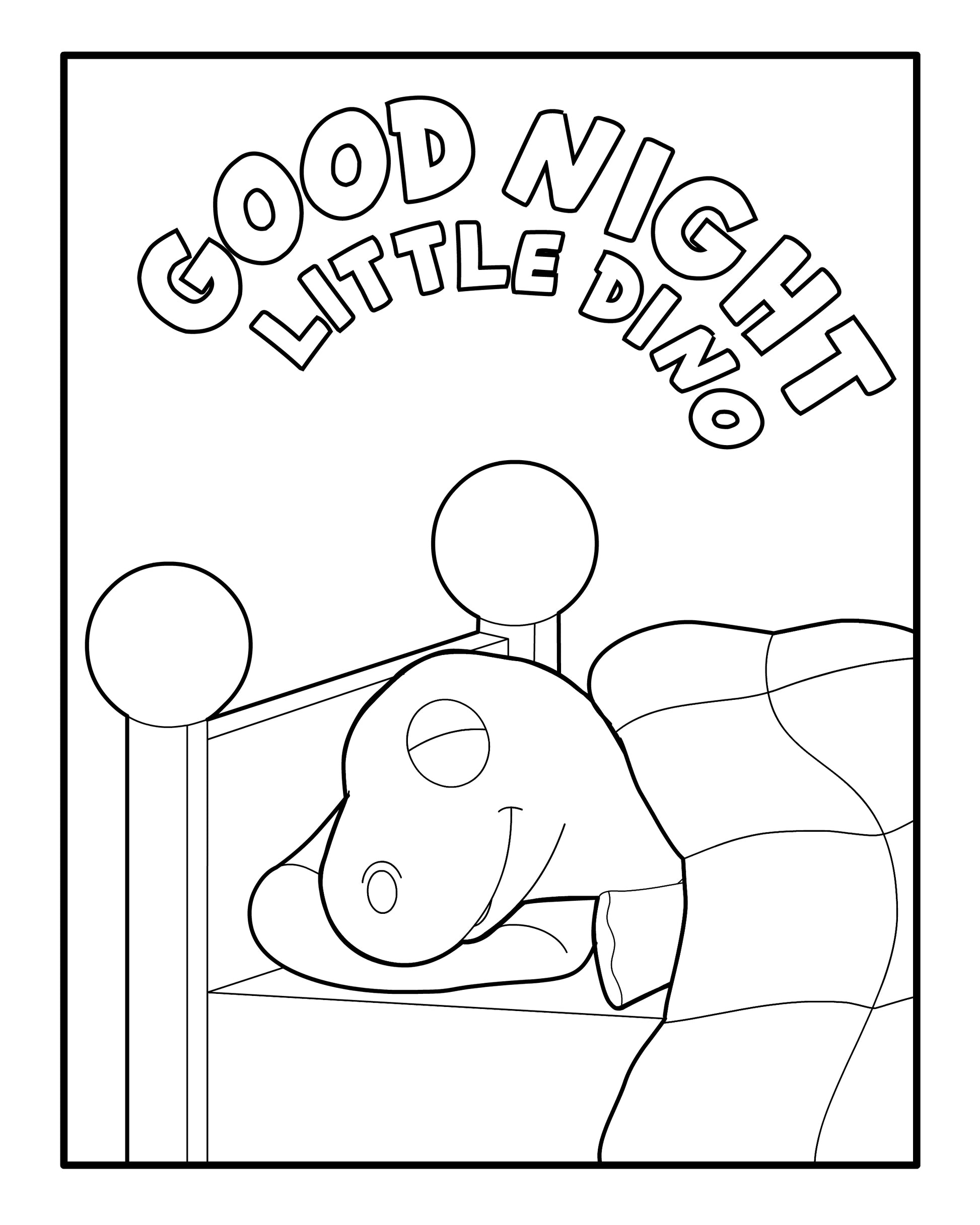 A black and white coloring page featuring a peaceful scene with the text 'GOOD NIGHT LITTLE DINO' arched above a young, smiling dinosaur fast asleep in bed, with its head resting on a pillow and a cozy blanket draped over its body, creating a calming bedtime atmosphere.